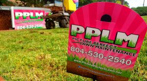 Pink Sign | Fertilized By PPLM | (804)530-2540 | Green Lawns In VA